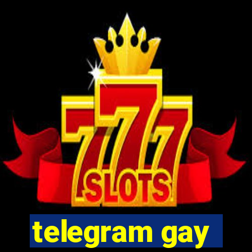 telegram gay